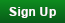 Sign up